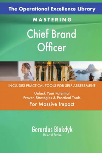 The Operational Excellence Library; Mastering Chief Brand Officer The Operational Excellence Library; Mastering Chief Brand Officer von 5STARCooks