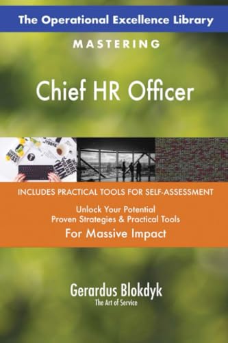 The Operational Excellence Library; Mastering Chief HR Officer The Operational Excellence Library; Mastering Chief HR Officer von 5STARCooks