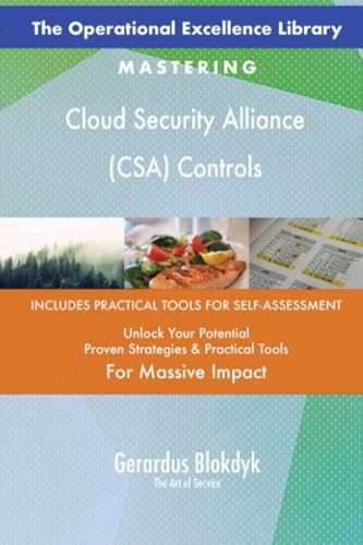 The Operational Excellence Library; Mastering Cloud Security Alliance (CSA) Controls von 5STARCooks