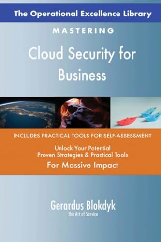 The Operational Excellence Library; Mastering Cloud Security for Business The Operational Excellence Library; Mastering Cloud Security for Business von 5STARCooks