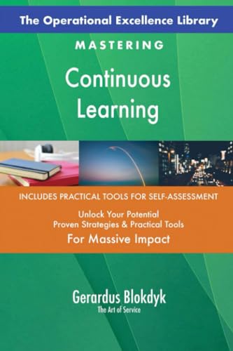 The Operational Excellence Library; Mastering Continuous Learning The Operational Excellence Library; Mastering Continuous Learning von 5STARCooks