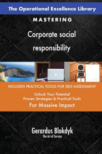 The Operational Excellence Library; Mastering Corporate social responsibility The Operational Excellence Library; Mastering Corporate social responsibility von 5STARCooks