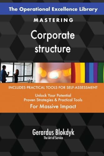 The Operational Excellence Library; Mastering Corporate structure The Operational Excellence Library; Mastering Corporate structure von 5STARCooks