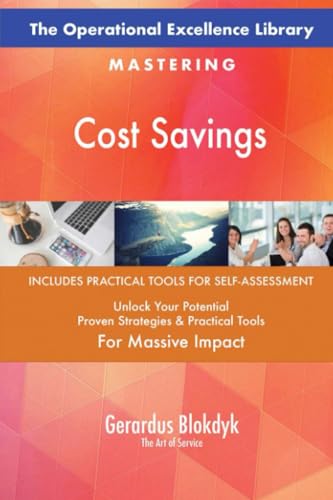 The Operational Excellence Library; Mastering Cost Savings The Operational Excellence Library; Mastering Cost Savings von 5STARCooks