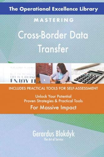 The Operational Excellence Library; Mastering Cross-Border Data Transfer The Operational Excellence Library; Mastering Cross-Border Data Transfer von 5STARCooks