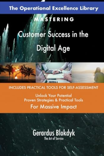 The Operational Excellence Library; Mastering Customer Success in the Digital Age The Operational Excellence Library; Mastering Customer Success in the Digital Age von 5STARCooks