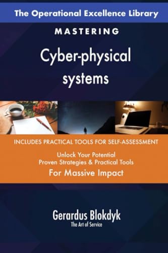 The Operational Excellence Library; Mastering Cyber-physical systems The Operational Excellence Library; Mastering Cyber-physical systems von 5STARCooks