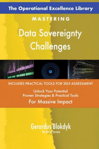 The Operational Excellence Library; Mastering Data Sovereignty Challenges The Operational Excellence Library; Mastering Data Sovereignty Challenges von 5STARCooks
