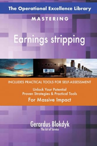 The Operational Excellence Library; Mastering Earnings stripping The Operational Excellence Library; Mastering Earnings stripping von 5STARCooks