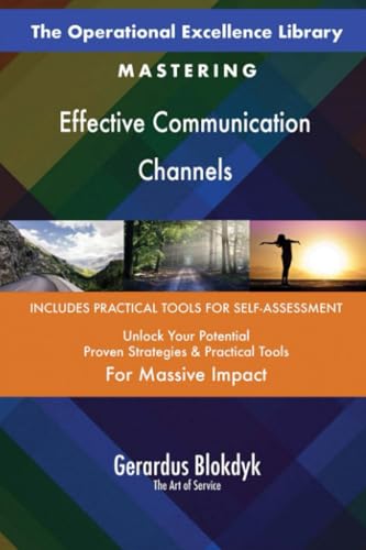 The Operational Excellence Library; Mastering Effective Communication Channels The Operational Excellence Library; Mastering Effective Communication Channels von 5STARCooks