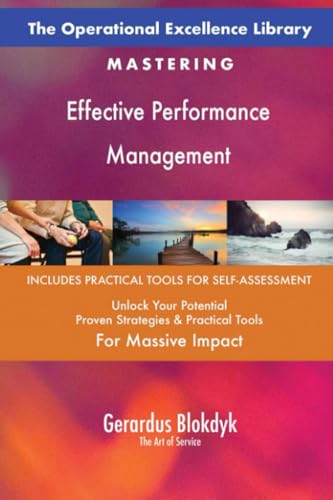 The Operational Excellence Library; Mastering Effective Performance Management The Operational Excellence Library; Mastering Effective Performance Management von 5STARCooks