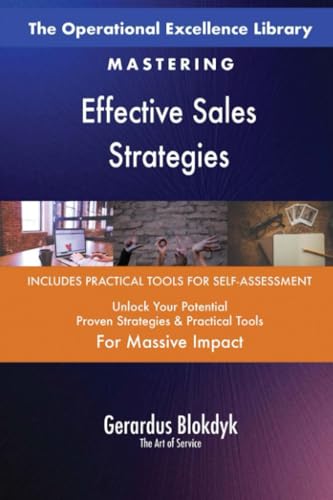The Operational Excellence Library; Mastering Effective Sales Strategies The Operational Excellence Library; Mastering Effective Sales Strategies von 5STARCooks