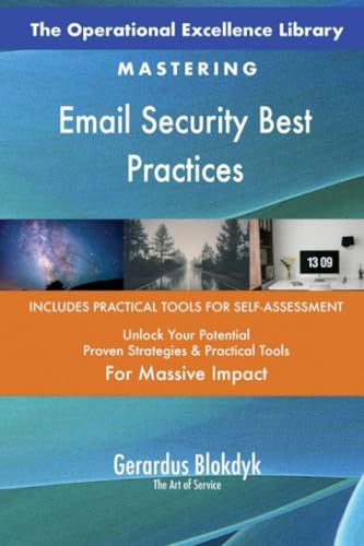 The Operational Excellence Library; Mastering Email Security Best Practices The Operational Excellence Library; Mastering Email Security Best Practices von 5STARCooks