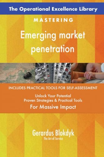 The Operational Excellence Library; Mastering Emerging market penetration The Operational Excellence Library; Mastering Emerging market penetration von 5STARCooks