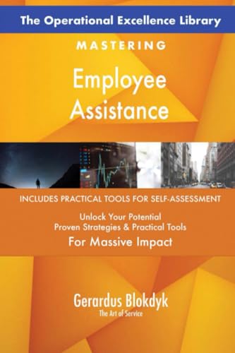 The Operational Excellence Library; Mastering Employee Assistance The Operational Excellence Library; Mastering Employee Assistance von 5STARCooks