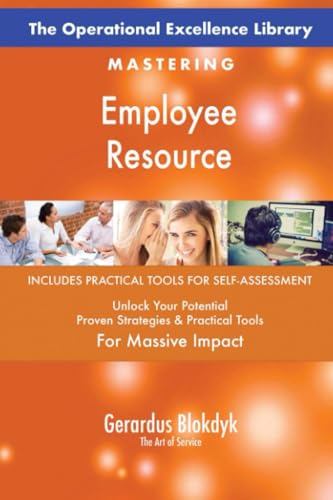 The Operational Excellence Library; Mastering Employee Resource The Operational Excellence Library; Mastering Employee Resource von 5STARCooks