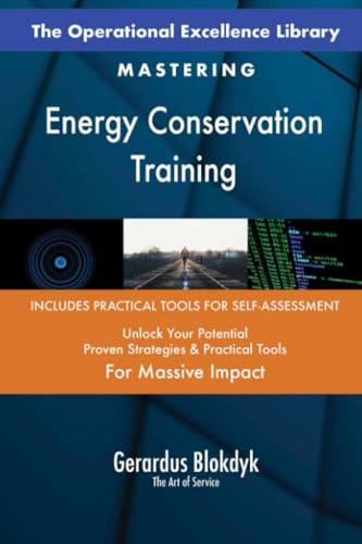 The Operational Excellence Library; Mastering Energy Conservation Training The Operational Excellence Library; Mastering Energy Conservation Training von 5STARCooks