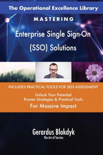 The Operational Excellence Library; Mastering Enterprise Single Sign-On (SSO) Solutions von 5STARCooks