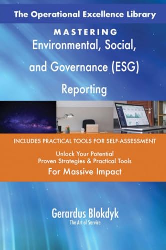 The Operational Excellence Library; Mastering Environmental, Social, and Governance (ESG) Reporting von 5STARCooks