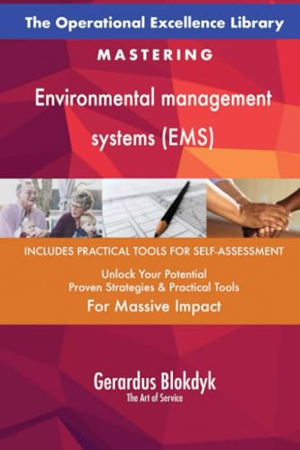 The Operational Excellence Library; Mastering Environmental management systems (EMS) von 5STARCooks
