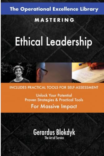 The Operational Excellence Library; Mastering Ethical Leadership The Operational Excellence Library; Mastering Ethical Leadership von 5STARCooks