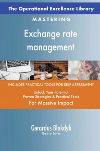 The Operational Excellence Library; Mastering Exchange rate management The Operational Excellence Library; Mastering Exchange rate management von 5STARCooks