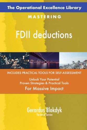 The Operational Excellence Library; Mastering FDII deductions The Operational Excellence Library; Mastering FDII deductions von 5STARCooks