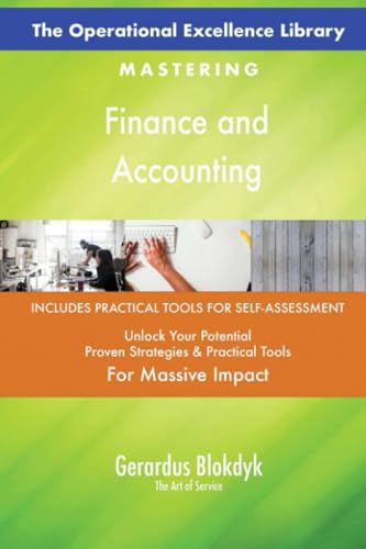 The Operational Excellence Library; Mastering Finance and Accounting The Operational Excellence Library; Mastering Finance and Accounting von 5STARCooks
