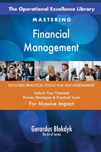 The Operational Excellence Library; Mastering Financial Management The Operational Excellence Library; Mastering Financial Management von 5STARCooks