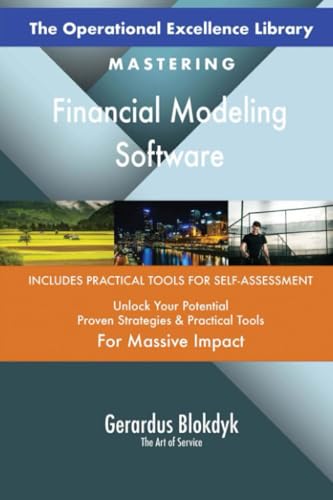 The Operational Excellence Library; Mastering Financial Modeling Software The Operational Excellence Library; Mastering Financial Modeling Software von 5STARCooks