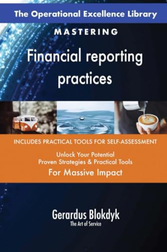 The Operational Excellence Library; Mastering Financial reporting practices The Operational Excellence Library; Mastering Financial reporting practices von 5STARCooks