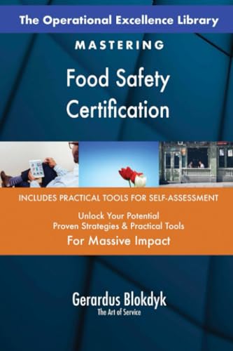 The Operational Excellence Library; Mastering Food Safety Certification The Operational Excellence Library; Mastering Food Safety Certification von 5STARCooks