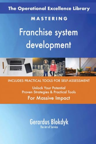 The Operational Excellence Library; Mastering Franchise system development The Operational Excellence Library; Mastering Franchise system development von 5STARCooks