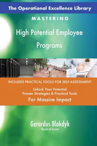 The Operational Excellence Library; Mastering High Potential Employee Programs The Operational Excellence Library; Mastering High Potential Employee Programs von 5STARCooks