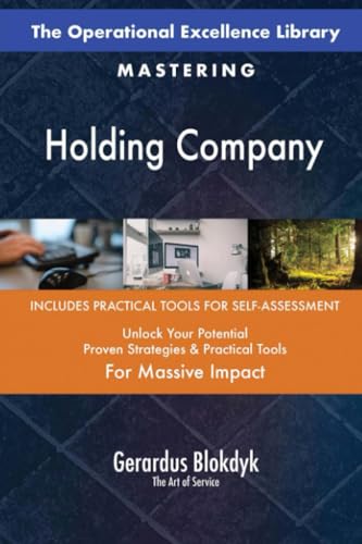 The Operational Excellence Library; Mastering Holding Company The Operational Excellence Library; Mastering Holding Company von 5STARCooks