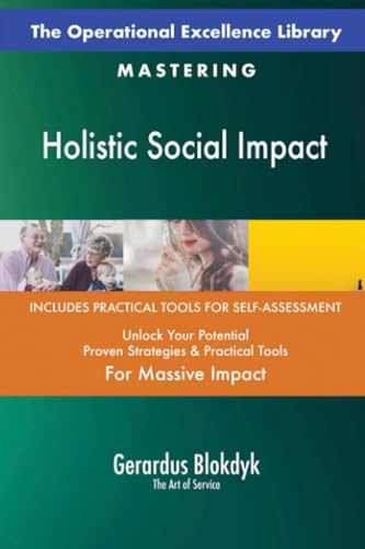 The Operational Excellence Library; Mastering Holistic Social Impact The Operational Excellence Library; Mastering Holistic Social Impact von 5STARCooks