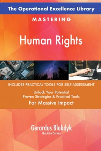 The Operational Excellence Library; Mastering Human Rights The Operational Excellence Library; Mastering Human Rights von 5STARCooks