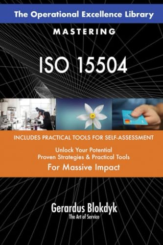 The Operational Excellence Library; Mastering ISO 15504 The Operational Excellence Library; Mastering ISO 15504