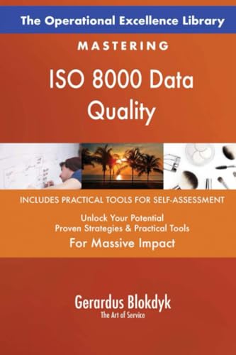 The Operational Excellence Library; Mastering ISO 8000 Data Quality The Operational Excellence Library; Mastering ISO 8000 Data Quality von 5STARCooks