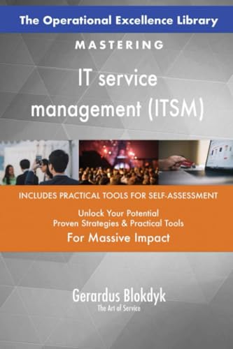 The Operational Excellence Library; Mastering IT service management (ITSM) von 5STARCooks