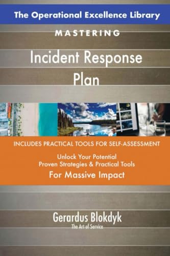 The Operational Excellence Library; Mastering Incident Response Plan The Operational Excellence Library; Mastering Incident Response Plan von 5STARCooks