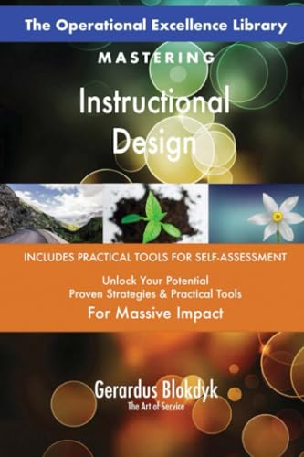 The Operational Excellence Library; Mastering Instructional Design The Operational Excellence Library; Mastering Instructional Design von 5STARCooks
