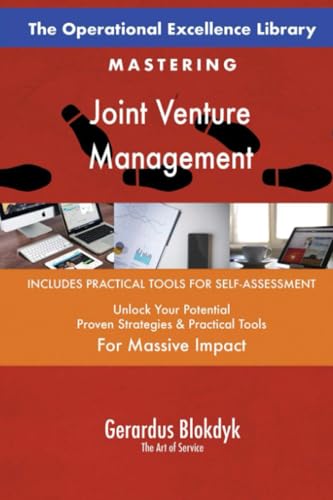 The Operational Excellence Library; Mastering Joint Venture Management The Operational Excellence Library; Mastering Joint Venture Management von 5STARCooks