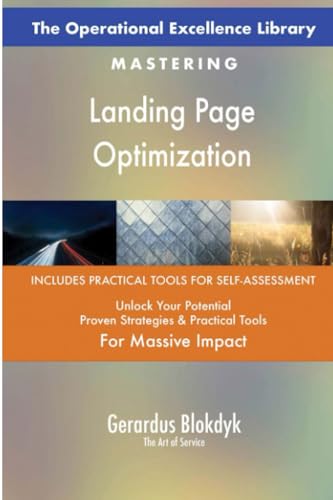 The Operational Excellence Library; Mastering Landing Page Optimization The Operational Excellence Library; Mastering Landing Page Optimization von 5STARCooks