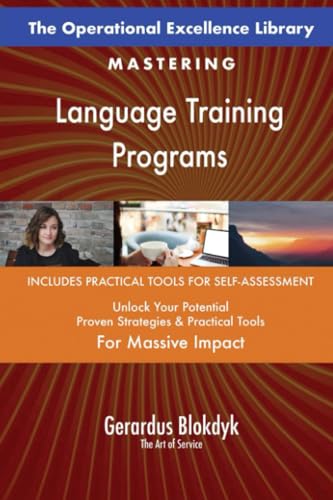 The Operational Excellence Library; Mastering Language Training Programs The Operational Excellence Library; Mastering Language Training Programs von 5STARCooks