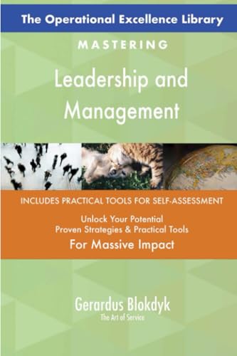 The Operational Excellence Library; Mastering Leadership and Management von 5STARCooks
