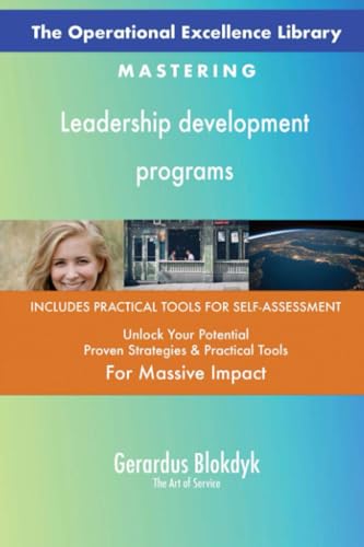 The Operational Excellence Library; Mastering Leadership development programs The Operational Excellence Library; Mastering Leadership development programs von 5STARCooks