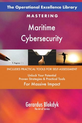 The Operational Excellence Library; Mastering Maritime Cybersecurity
