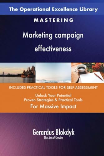 The Operational Excellence Library; Mastering Marketing campaign effectiveness The Operational Excellence Library; Mastering Marketing campaign effectiveness von 5STARCooks