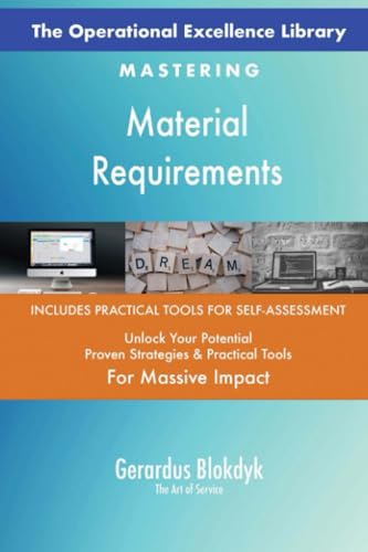 The Operational Excellence Library; Mastering Material Requirements The Operational Excellence Library; Mastering Material Requirements von 5STARCooks
